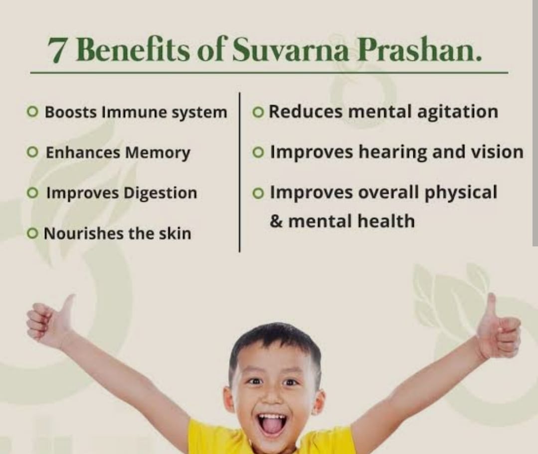 Suvarna Prashan –  Ayurvedic Immunity Booster for Kids - once in a month on Pushya Nakshatra.