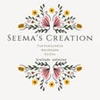 Seema's Creations